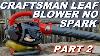 Craftsman Leaf Blower No Spark Replace Coil